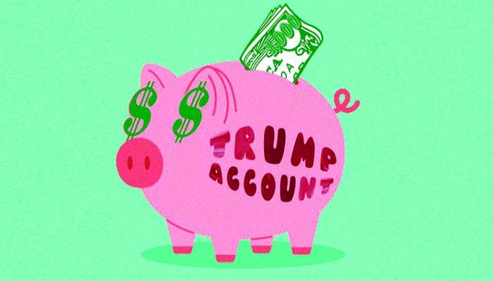 ট্রাম্প অ্যাকাউন্টস : শিশুদের জন্য নতুন সঞ্চয় কর্মসূচি